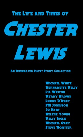 The Life and Times of Chester Lewis